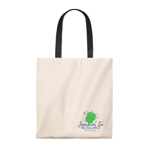 VINTAGE  "Jammin In My Own Mind Having A Good Time"  Tote Bag