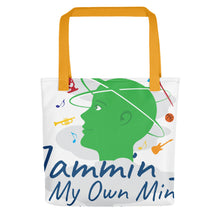 Load image into Gallery viewer, &quot; Jammin In My Own Mind Having A Good Time&quot; Spacious Tote bag